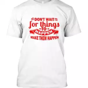 Make Them Happen White Red